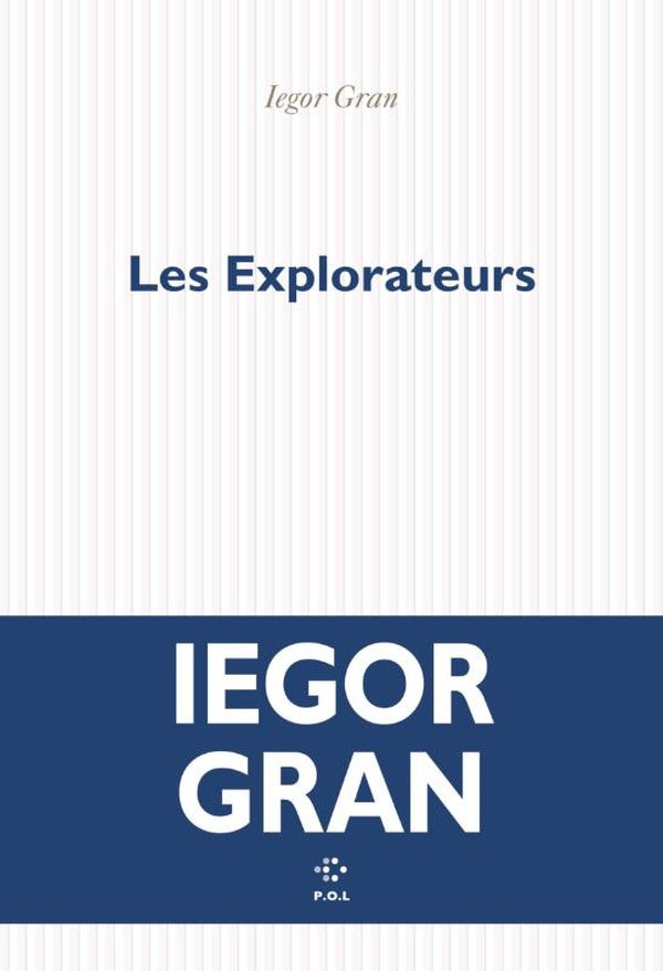Front cover of Les Explorateurs