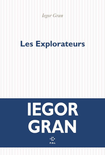 Front cover of Les Explorateurs