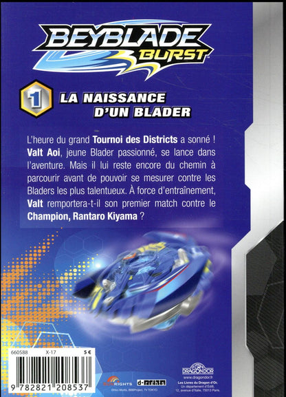Back cover of Beyblade - burst Tome 1 : la naissance d'un blader