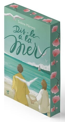Front cover of Dis-le à la mer