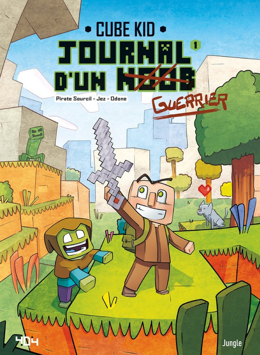 Front cover of Journal d'un Noob Tome 1 : un nouveau guerrier