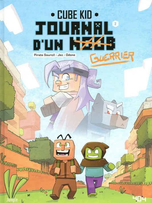 Front cover of Journal d'un Noob Tome 2 : balade dans le Nether