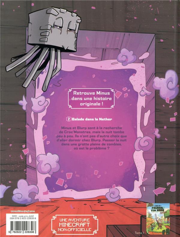 Back cover of Journal d'un Noob Tome 2 : balade dans le Nether