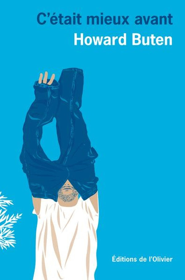 Front cover of C'était mieux avant