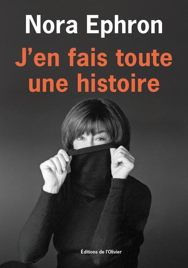 Front cover of J'en fais toute une histoire