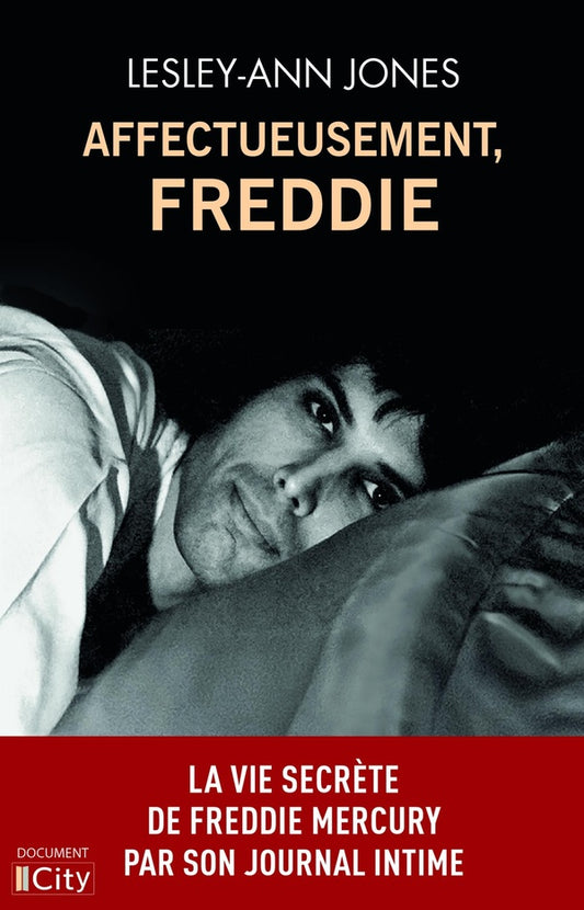 Front cover of Affectueusement, Freddie : La vie secrète de Freddie Mercury par son journal intime