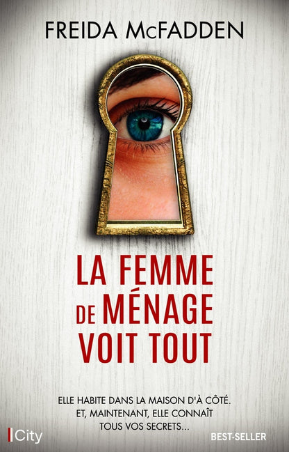 Front cover of La femme de ménage voit tout