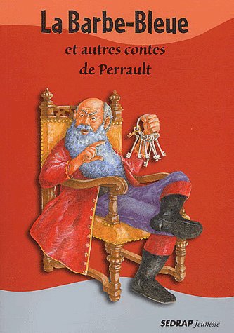 Front cover of Le recueil de contes la barbe bleue et autres contes de perrault cycleiii