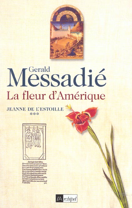 Front cover of La fleur d Amérique. Jeanne de l Estoille***