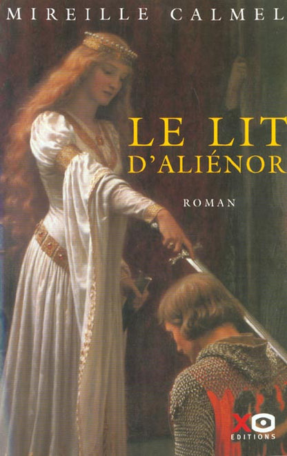 Front cover of Le lit d'Aliénor : Intégrale Tomes 1 et 2