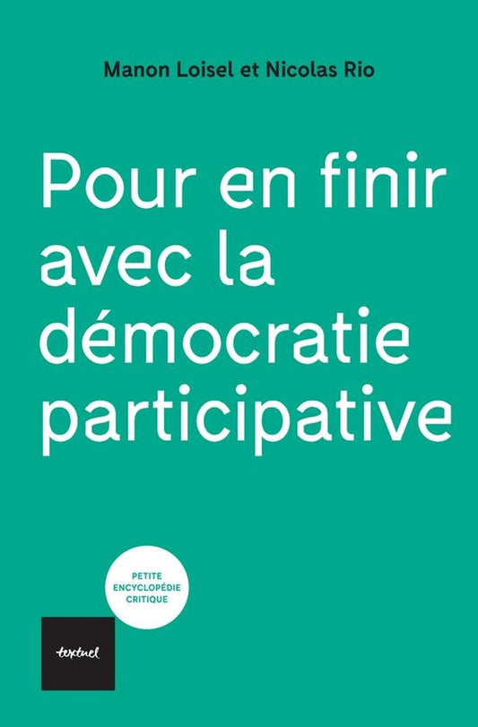 Front cover of Pour en finir avec la démocratie participative