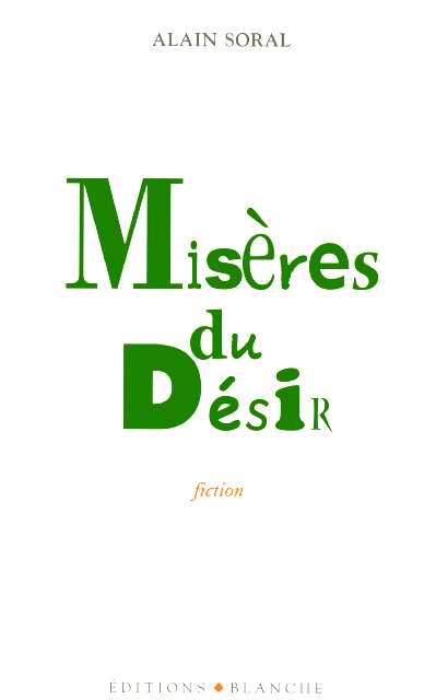 Front cover of Misères du désir