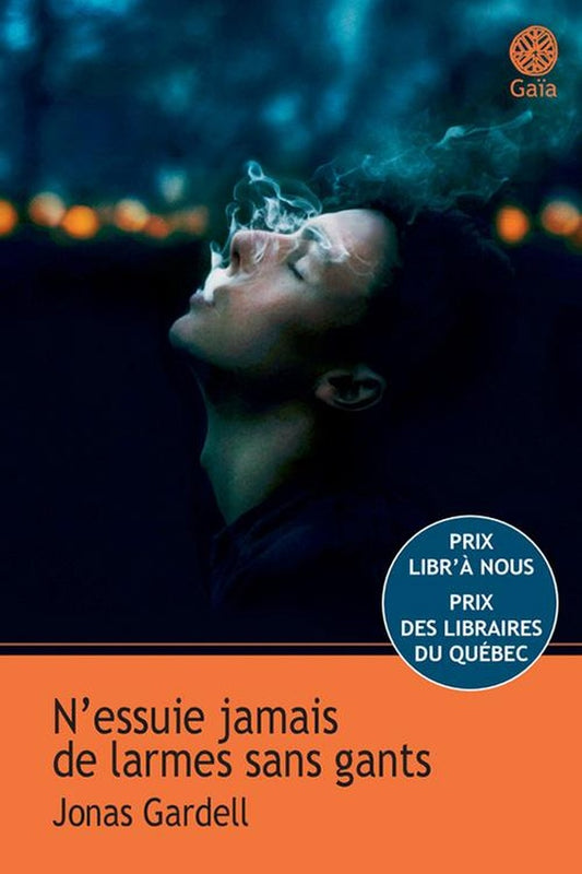 Front cover of N'essuie jamais de larmes sans gants