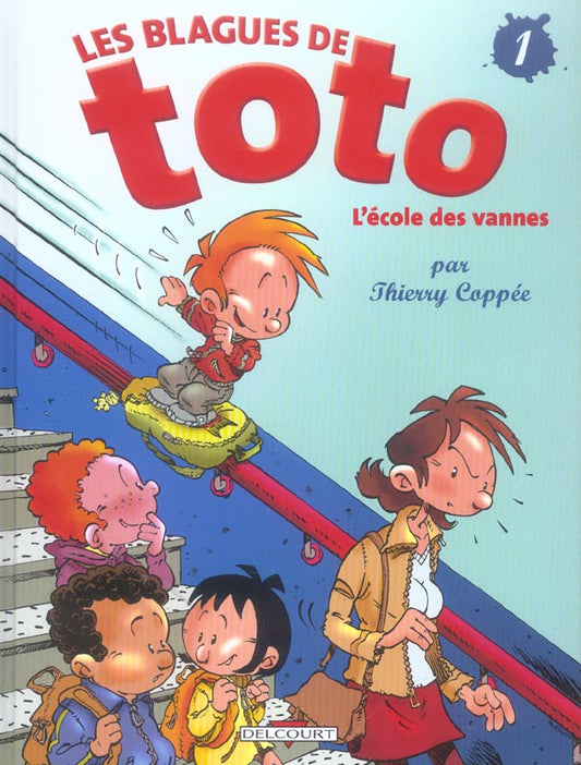 Front cover of Les blagues de Toto Tome 1 : l'école des vannes