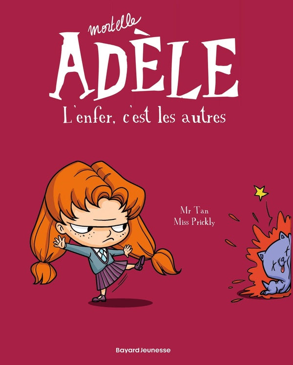 Front cover of Mortelle Adèle Tome 2 : l'enfer, c'est les autres