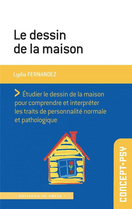 Front cover of Le dessin de la maison
