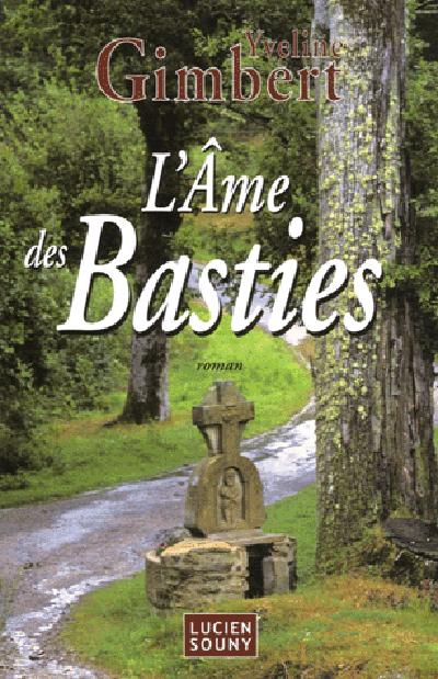 Front cover of Ame des basties (l')