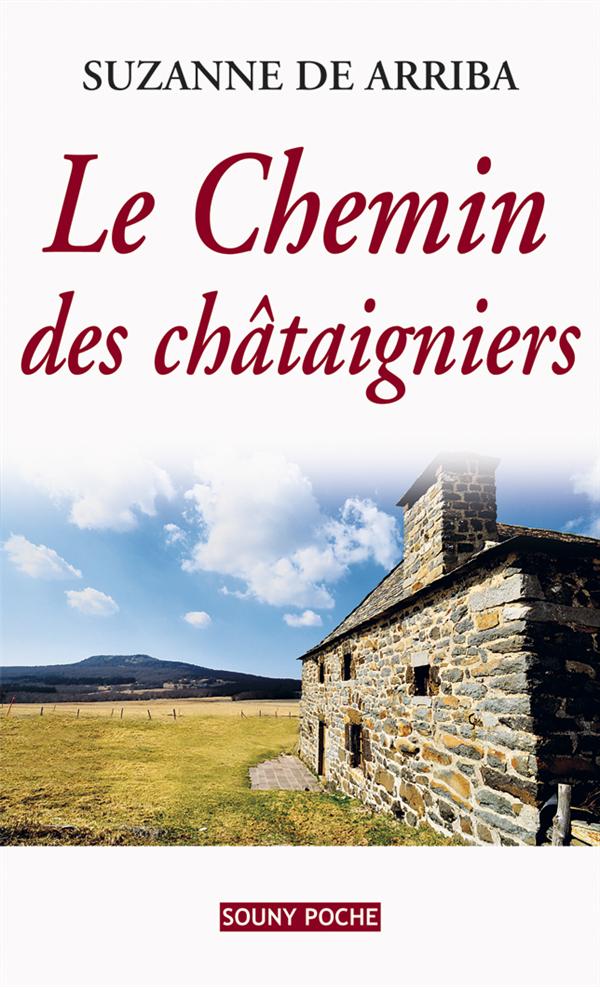 Front cover of Le chemin des châtaigniers