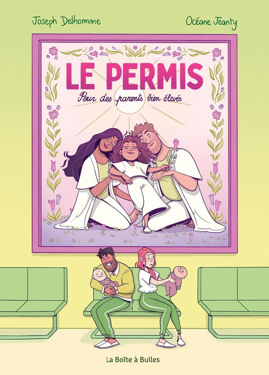 Front cover of Le permis : Pour des parents bien élevés