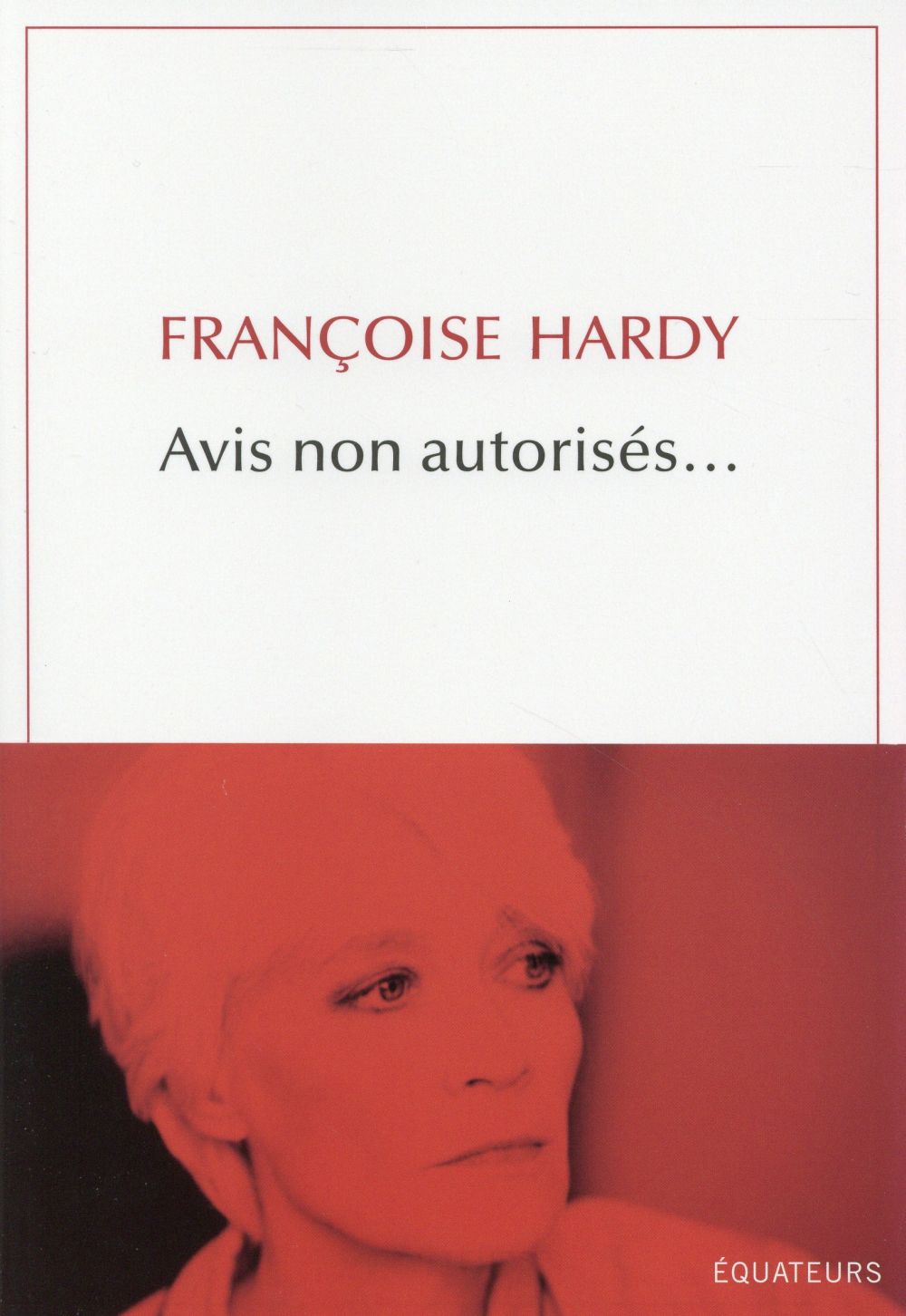 Front cover of Avis non autorisés...