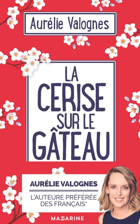 Front cover of La cerise sur le gâteau