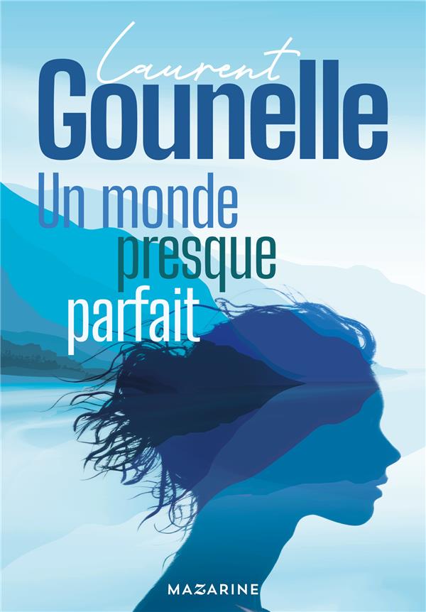 Front cover of Un monde presque parfait