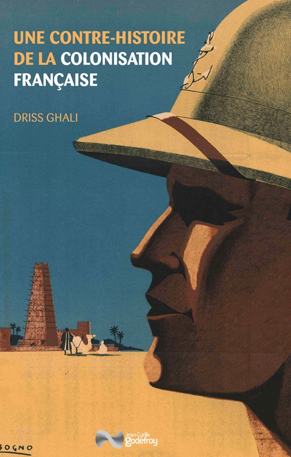Front cover of Une contre-histoire de la colonisation française
