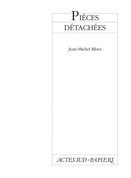 Front cover of Pièces détachées