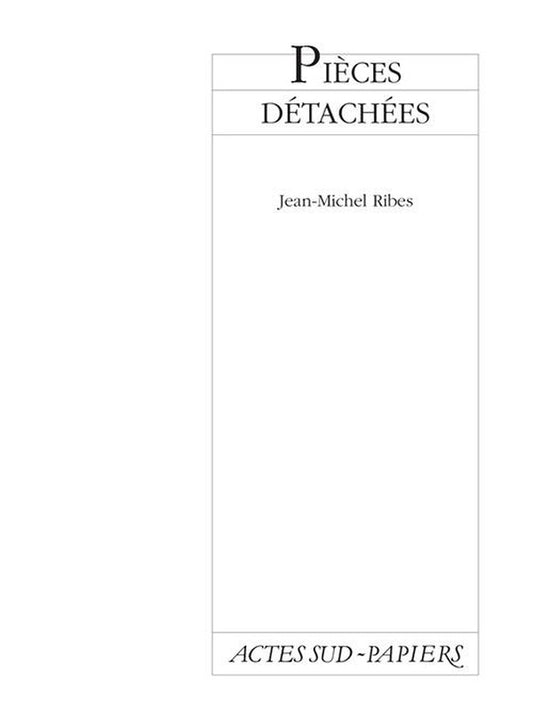 Front cover of Pièces détachées