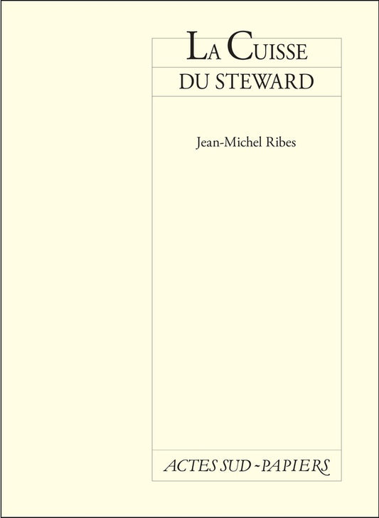 Front cover of La cuisse du steward