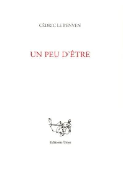 Front cover of Un peu d'être