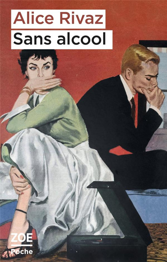 Front cover of Sans alcool                     (postface Françoise Fornerod)