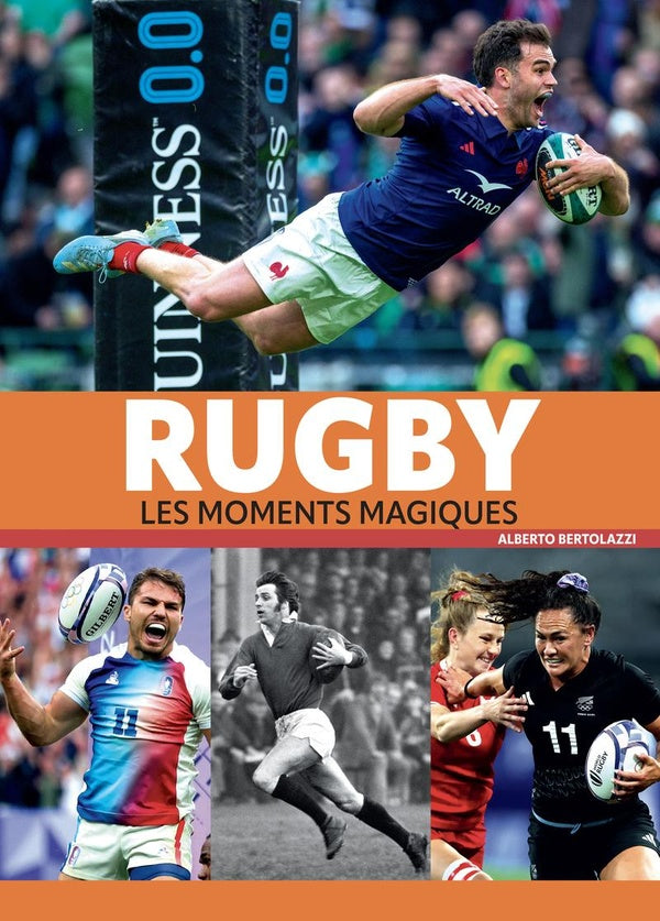Front cover of Rugby : Les moments magiques