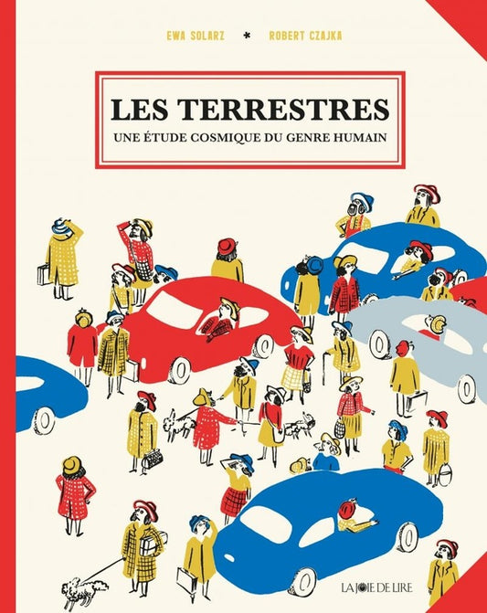 Front cover of Les terrestres vus du ciel