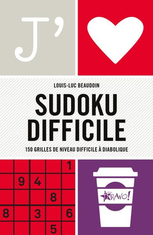 Front cover of J'aime : sudoku difficile, 160 grilles de niveau difficile à extrême