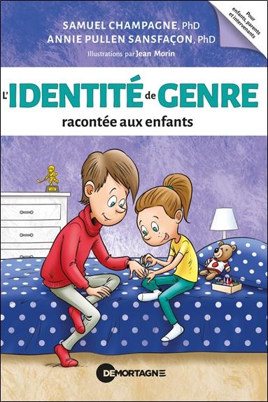 Front cover of L'identité de genre racontée aux enfants