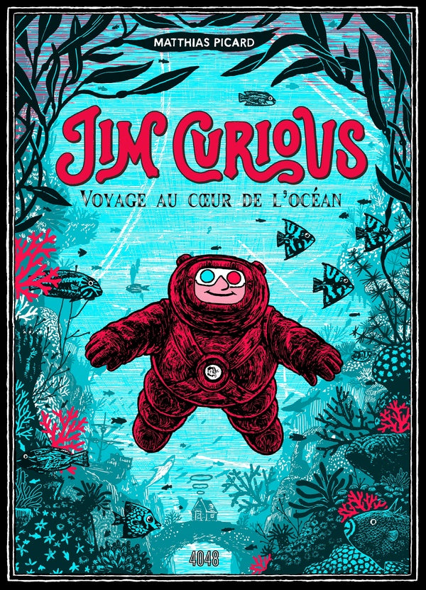 Front cover of Jim Curious Tome 1 : voyage au coeur de l'océan