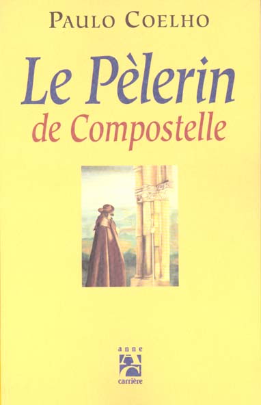 Front cover of Pelerin de compostelle