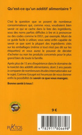 Back cover of Additifs alimentaires ; le guide indispensable pour ne plus vous empoisonner (édition 2010)