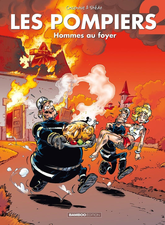 Front cover of Les pompiers Tome 2 : hommes au foyer