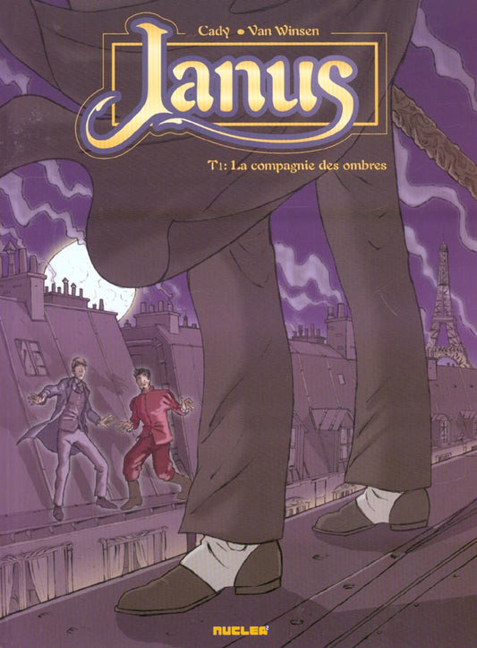 Front cover of JANUS Tome 1 : LA COMPAGNIE DES OMBRES