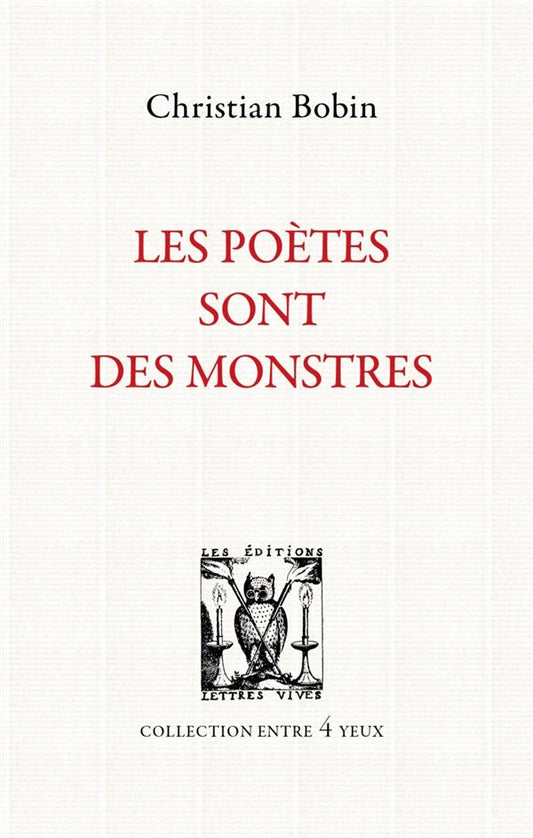 Front cover of Les poètes sont des monstres