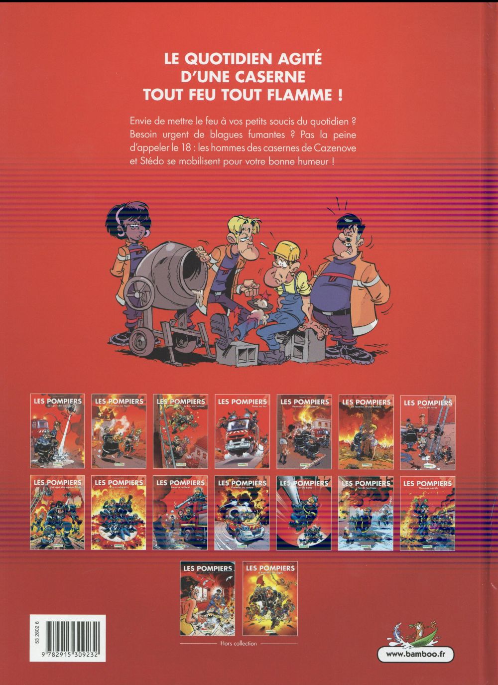 Back cover of Les pompiers Tome 3 : le feu de l'amour