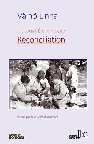 Front cover of Ici sous l'etoile polaire t.3 reconciliation
