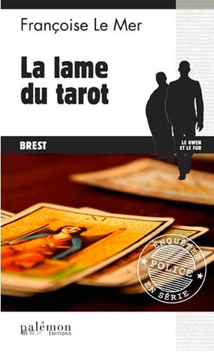 Front cover of Le Gwen et Le Fur Tome 2 : la lame du tarot