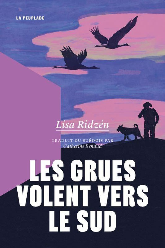 Front cover of Les grues volent vers le sud