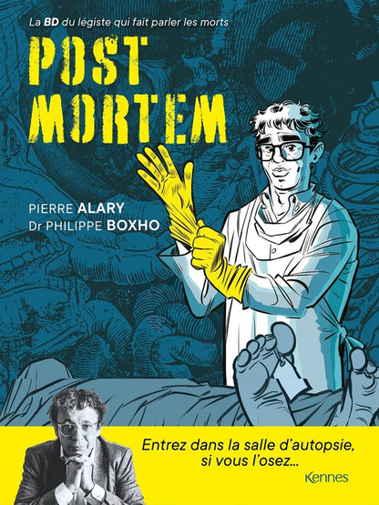 Front cover of Post Mortem : La BD du légiste qui fait parler les morts