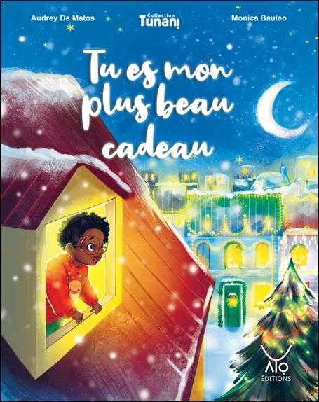 Front cover of Tu es mon plus beau cadeau