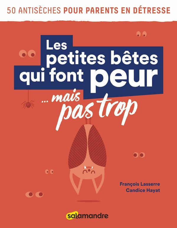 Front cover of Les petites bêtes qui font peur... mais pas trop