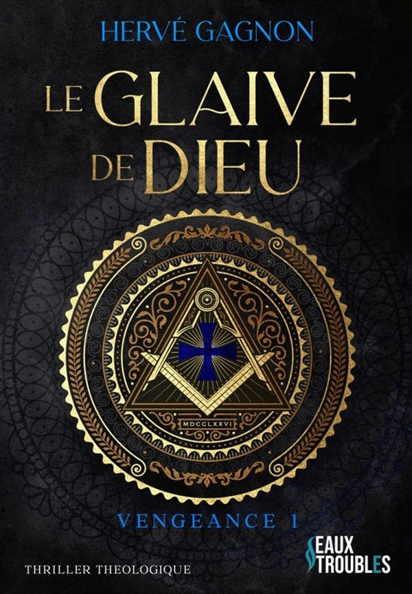 Front cover of Le Glaive de Dieu